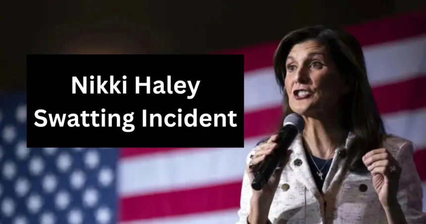 Nikki Haley Swatting Incident: Privacy Breach Alert